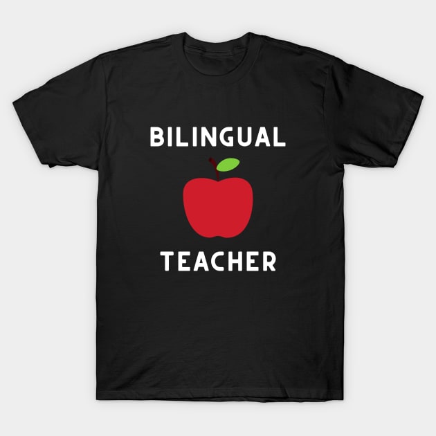 Bilingual Teacher T-Shirt by isstgeschichte